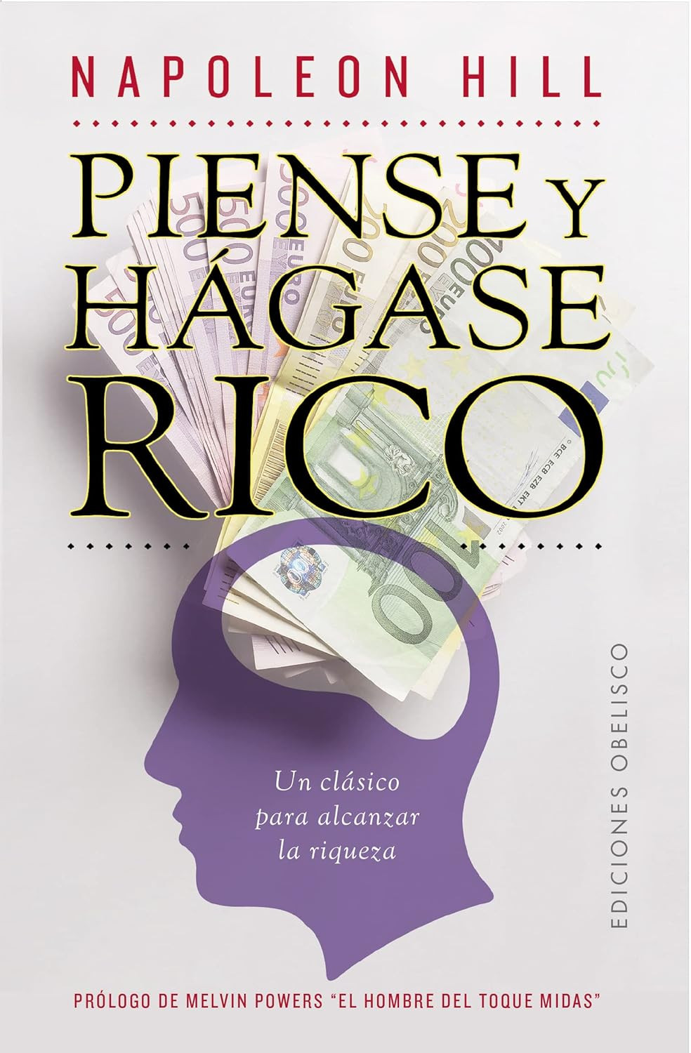 Piense Y Hágase Rico (Spanish Edition)
