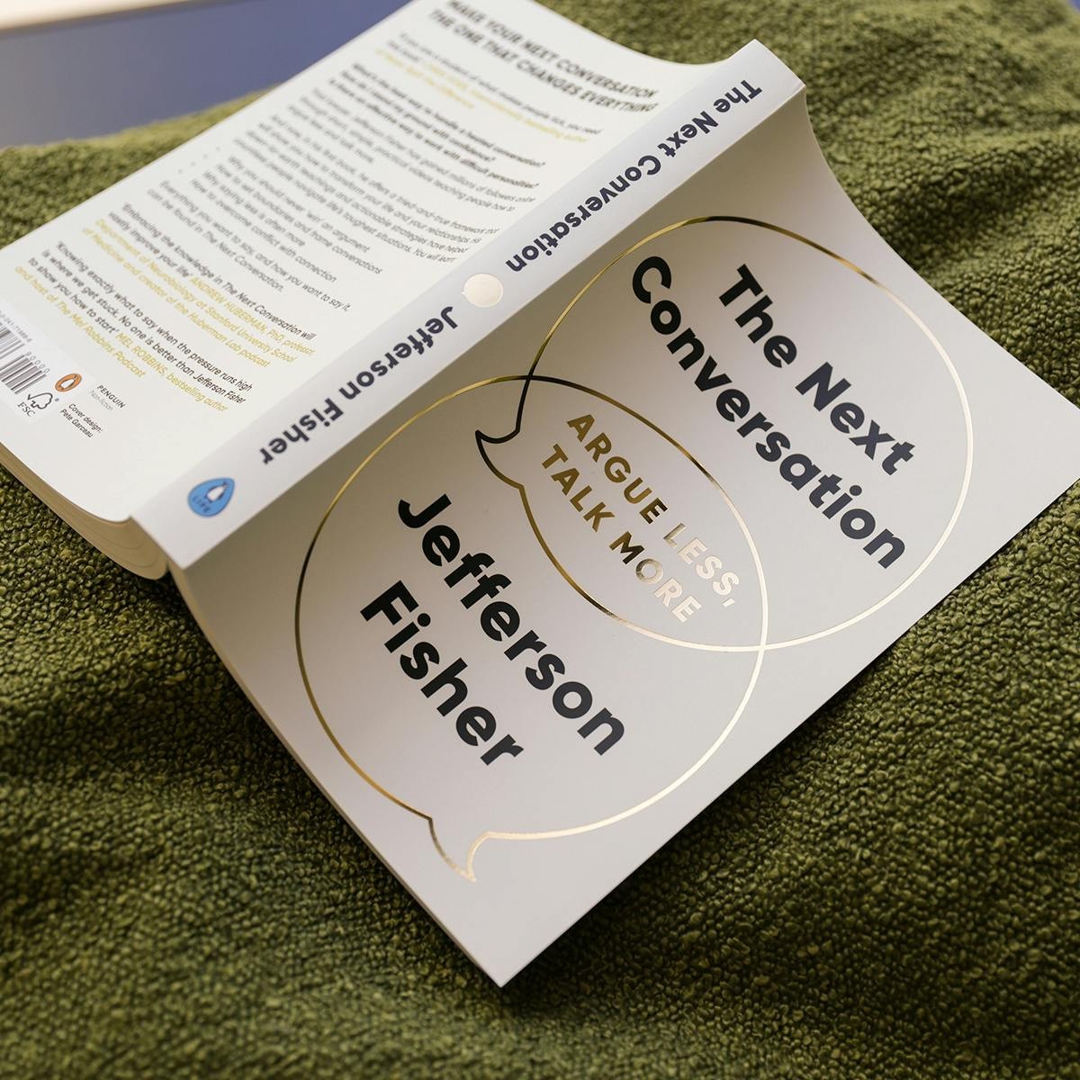 The Next Conversation: Argue Less, Talk More Paperback by Jefferson Fisher new
