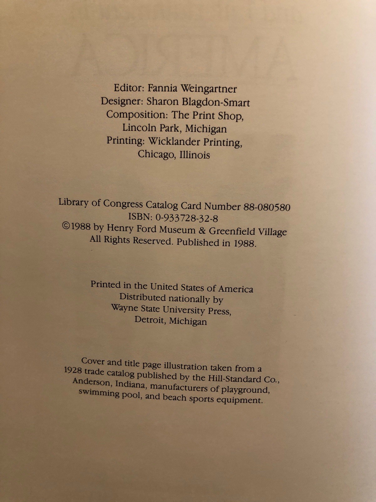 Leisure and Entertainment in America by Donna R. Braden and Henry Ford Museum