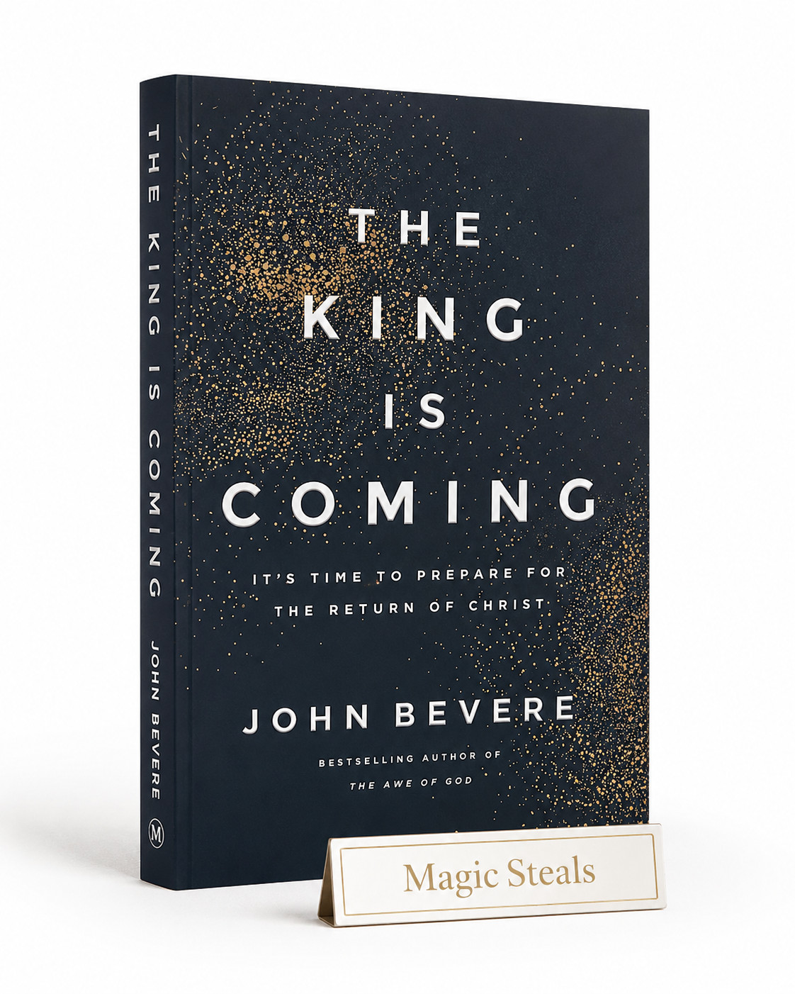 The King Is Coming: It’s Time to Prepare By John Bevere Paperback Free Shiping
