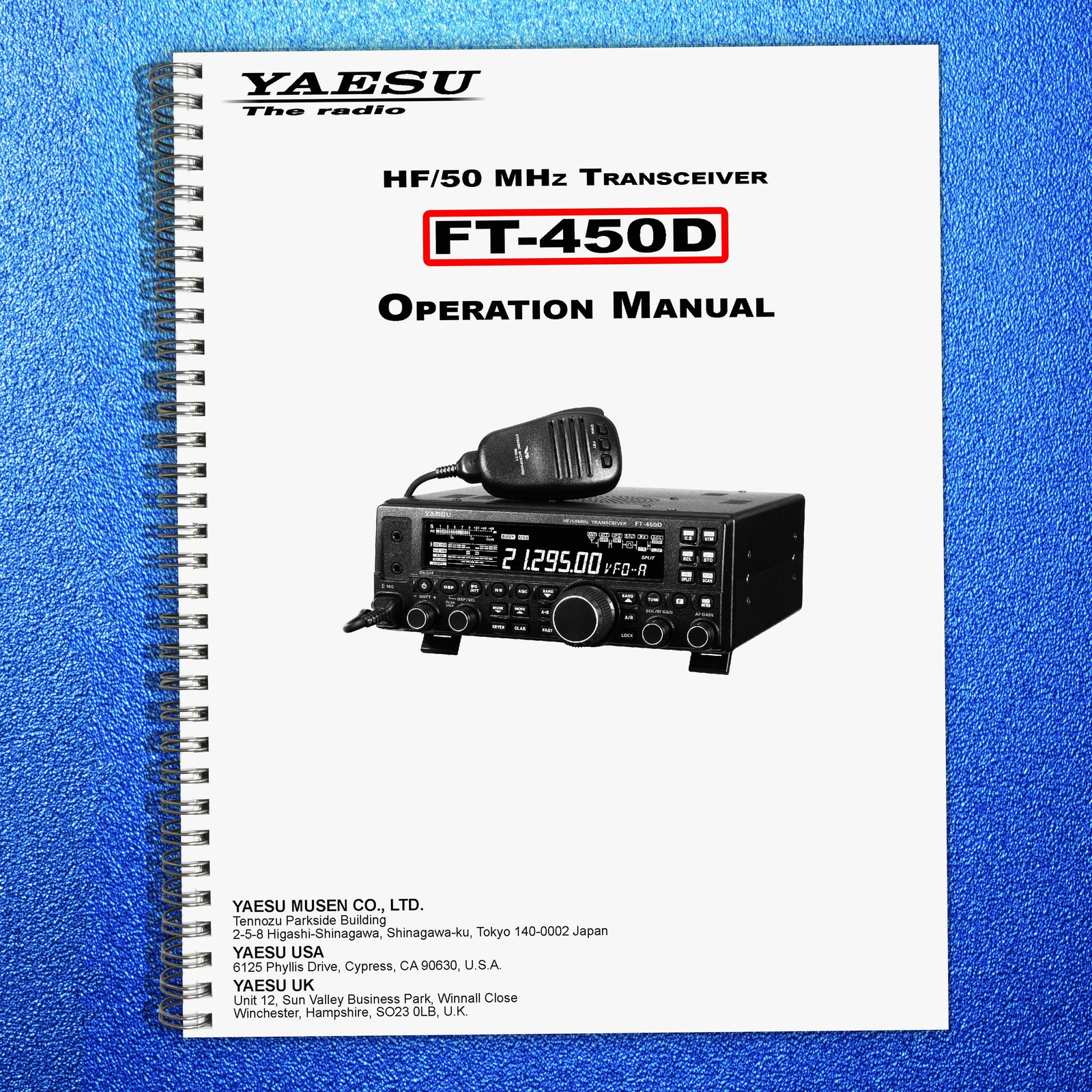YAESU FT-450D Transceiver Operation Manual Operation Guide, TOUGH SPIRAL BINDING