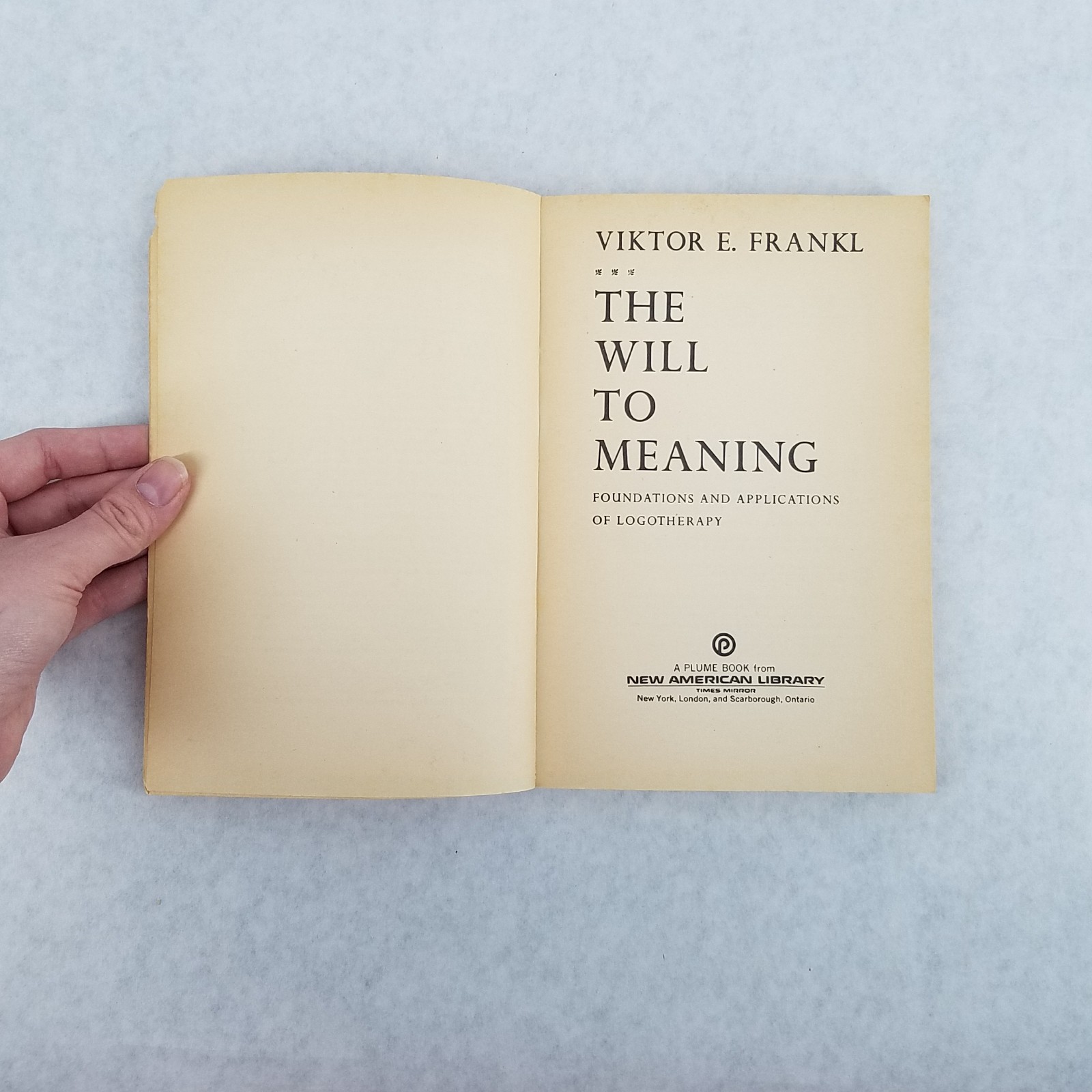The Will To Meaning – Softcover by Viktor E. Frankl – w/ Original Receipt