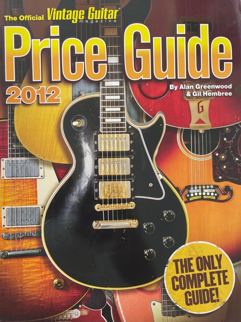 The Official 2012 Vintage Guitar Magazine Price Guide 584 Pages! Book