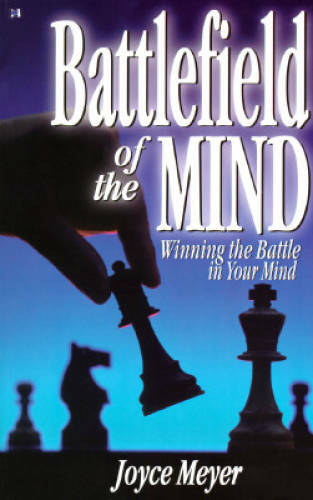 Battlefield of the Mind: Winning the Battle in Your Mind – Paperback – GOOD