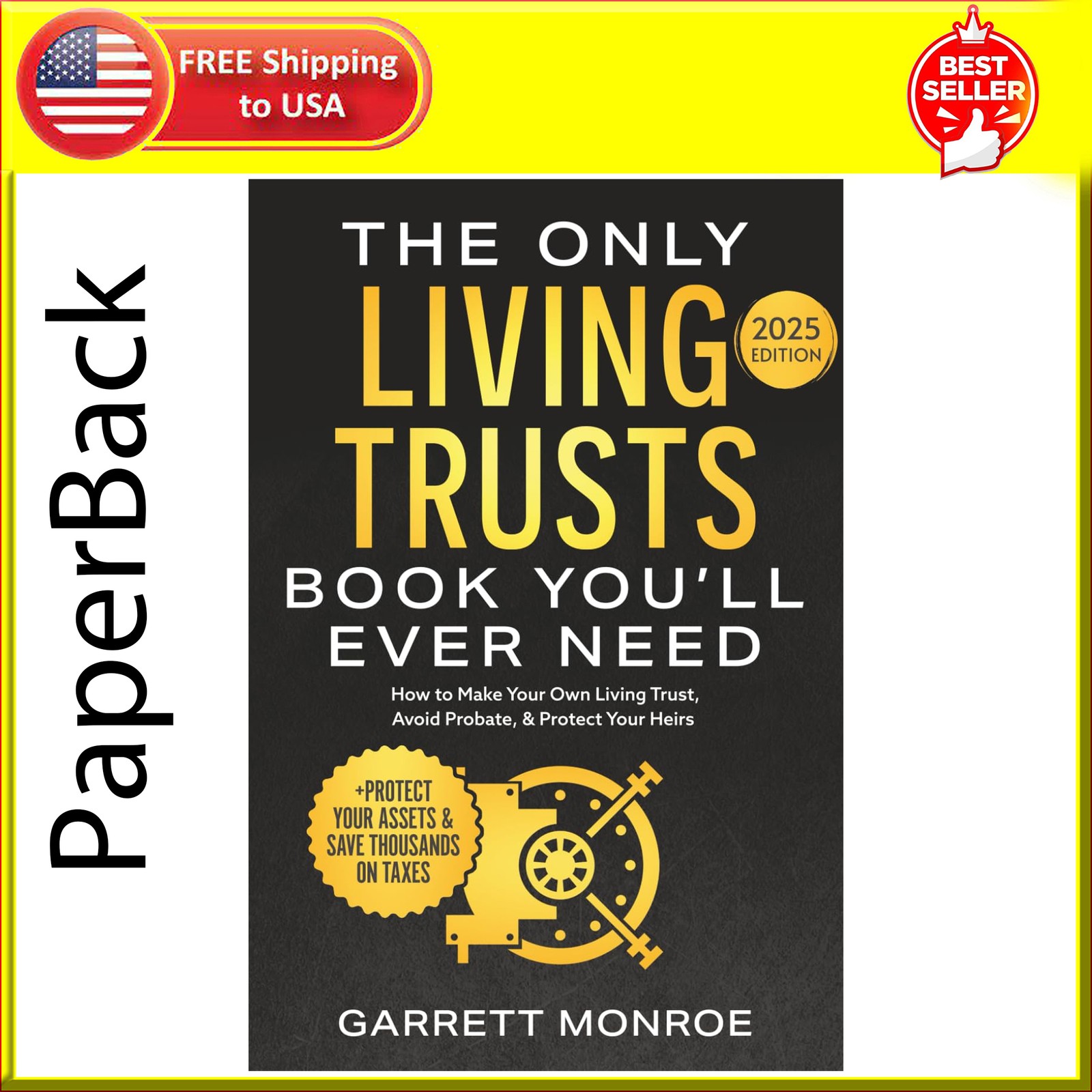 The Only Living Trusts Book You’Ll Ever Need: How to Make Your Own Living Trust,