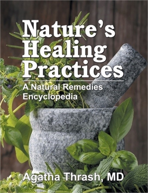 Nature’s Healing Practices (Mass Market): A Natural Remedies Encyclopedia (Paper