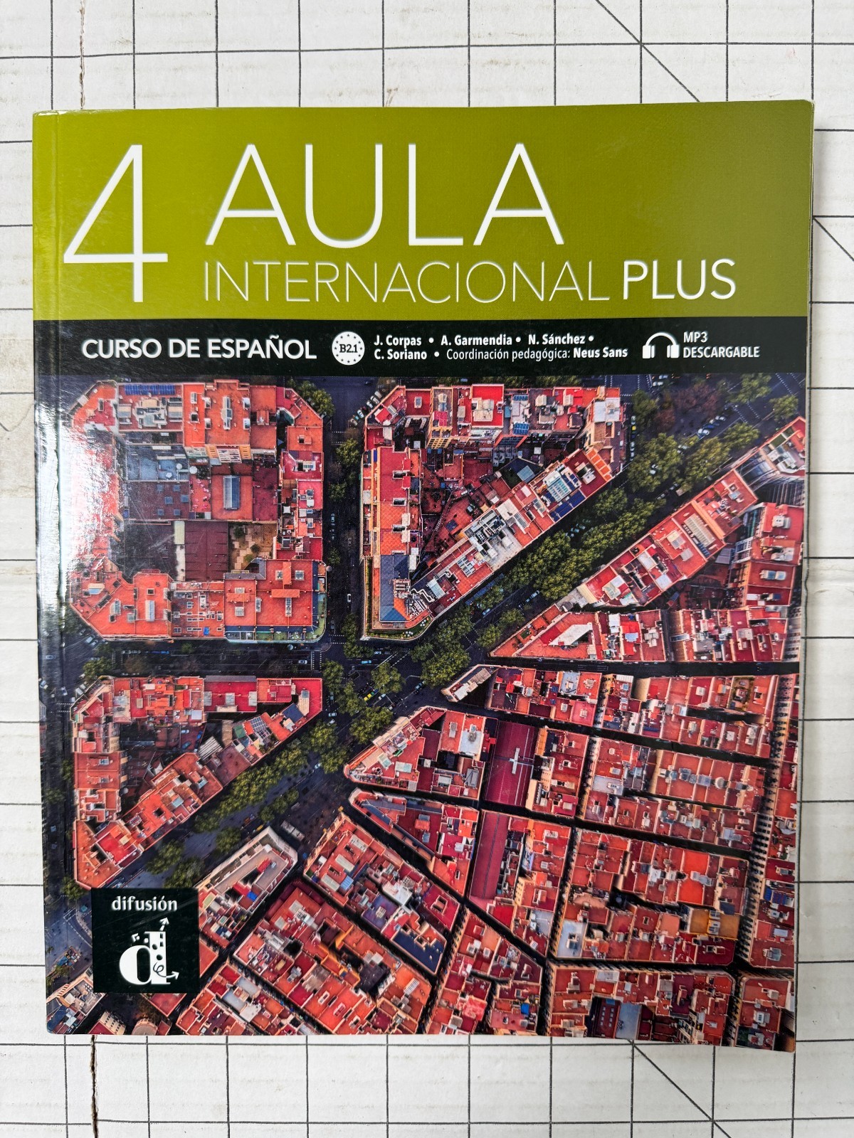 Aula Internacional Plus 4 Curso de Español B2.1 Libro del Alumno 2022, TPB