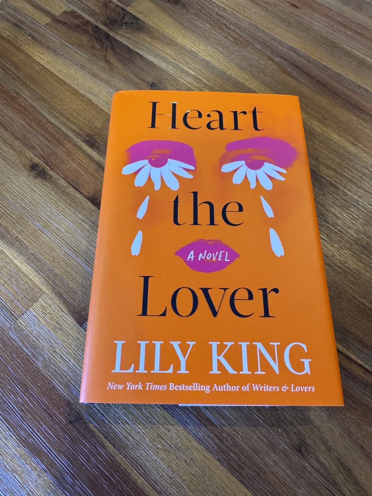 Heart the Lover by Lily King A Novel 2025 Hardcover Book Romance Like New