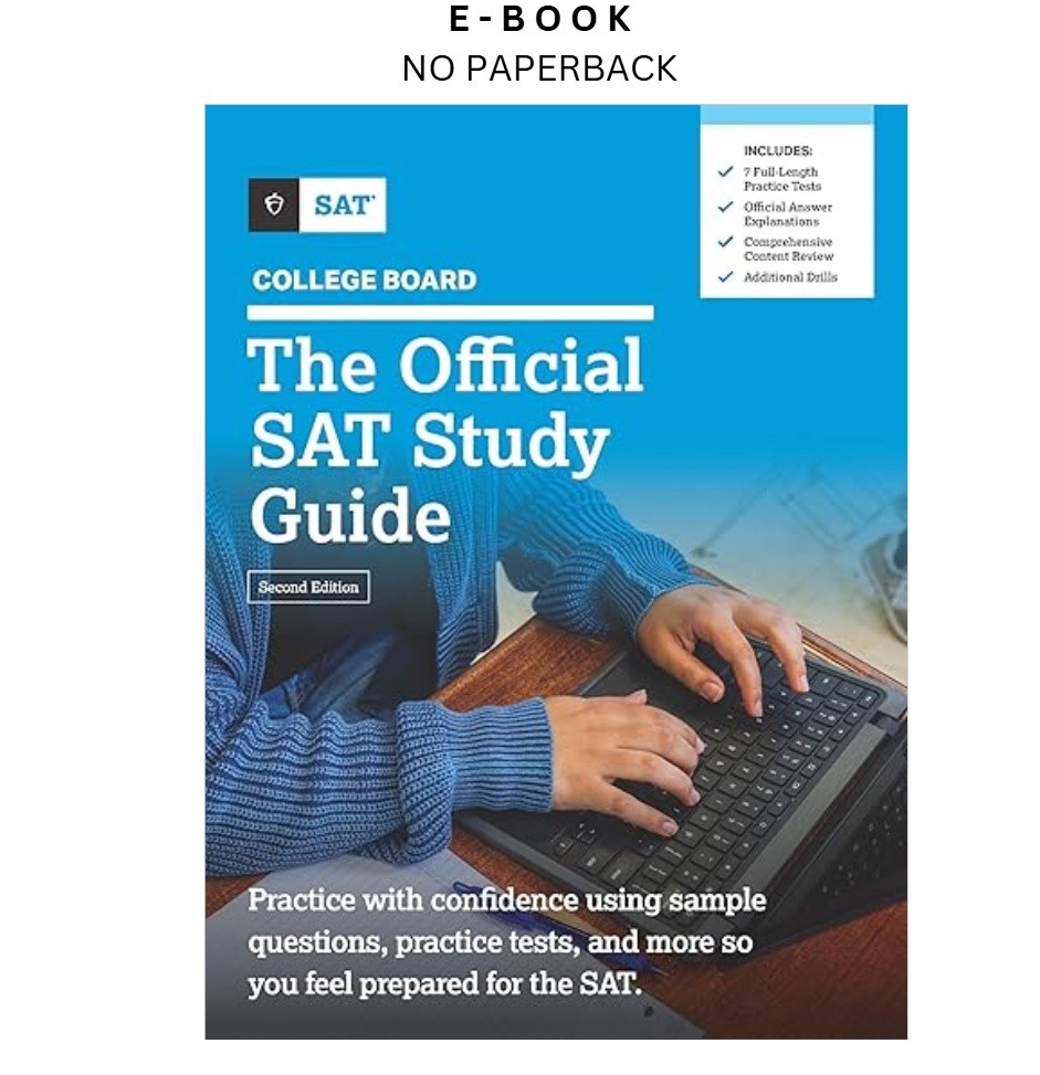 The Official SAT Study Guide, Second Edition, The College Board 2025