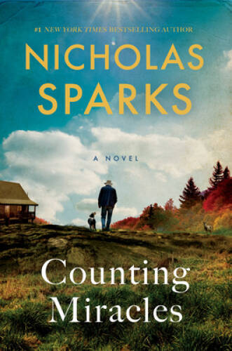 Counting Miracles: A Novel – Hardcover By Sparks, Nicholas – GOOD