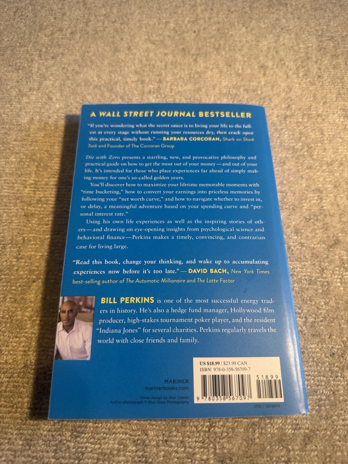 Die with Zero : Getting All You Can from Your Money and Your Life