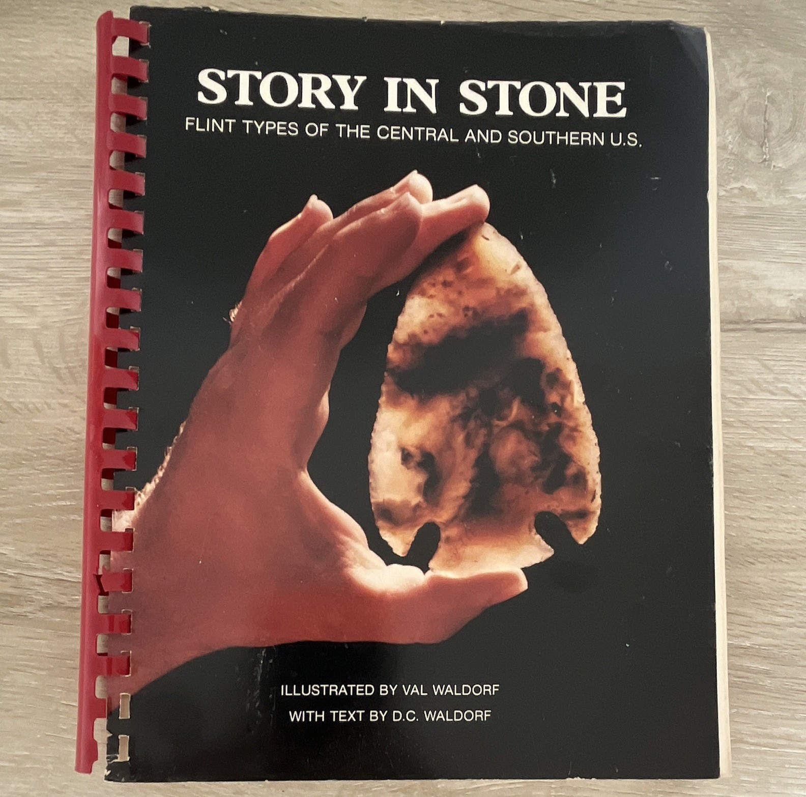 Story in Stone: Flint Types Central & Southern U.S. D.C. Waldorf Spiralbound