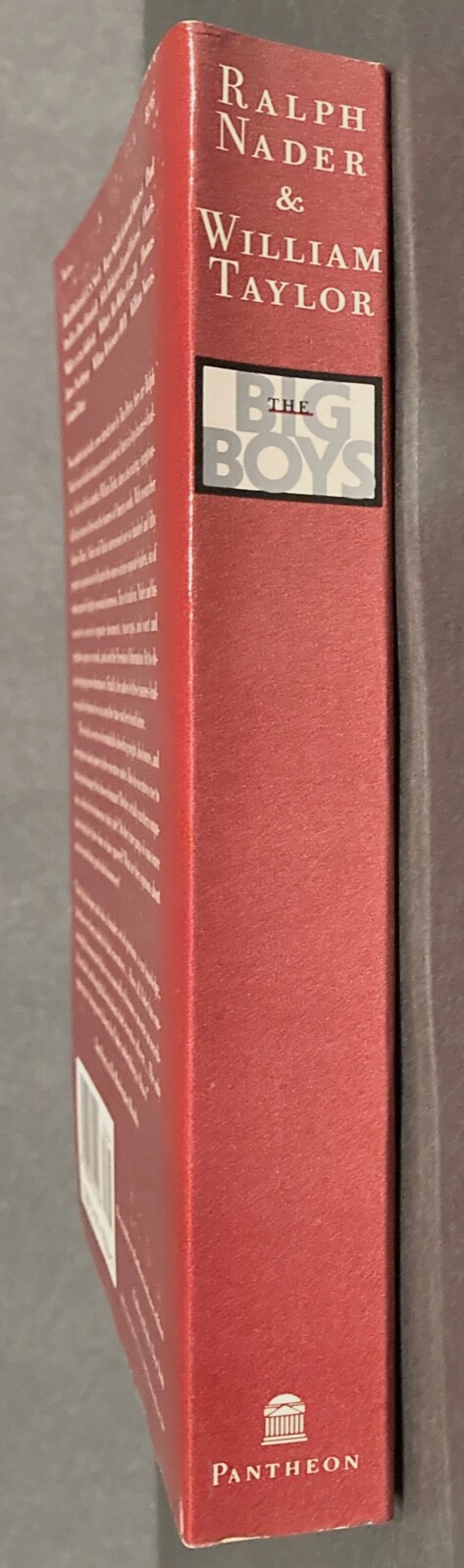 SIGNED Ralph Nader The Big Boys 1ST Power & Position in American Business Taylor