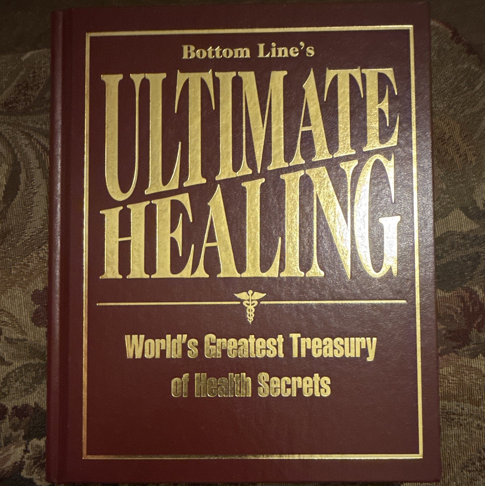Bottom Line Bottom Line’s Ultimate Healing HC Faux Leather Bound Nonfiction
